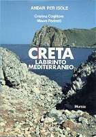 Creta. Labiritno mediterraneo. Mursia editore